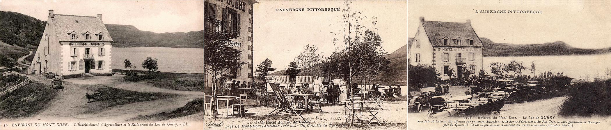 The Auberge du Lac de Guéry over time